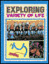 Exploring Variety of Life