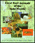 Coral Reef Animals of the INDO-Pacific by Terrence M. Gosliner: Book Cover