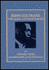 John Coltrane: A Discography AND Musical Biography: A Discography and Musical Biography