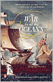 The War for All the Oceans: From Nelson at the Nile to Napoleon at Waterloo