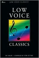 Low Voice Classics