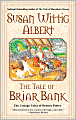 The Tale of Briar Bank (Cottage Tales of Beatrix Potter Series #5)