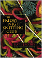 The Friday Night Knitting Club