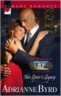 Her Lover's Legacy (Kimani Romance Series #101)