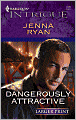 Dangerously Attractive