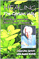 Healing the Gerson Way: Defeating Cancer and Other Chronic Diseases