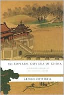 Imperial Capitals of China