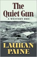 The Quiet Gun: A Western Duo