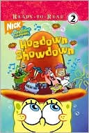 Hoedown Showdown (SpongeBob SquarePants Ready-to-Read Series by Kelli Chipponeri: Book Cover