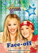 Face-Off (Hannah Montana Series)