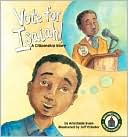 Vote for Isaiah!: A Citizenship Story
