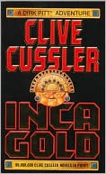 Inca Gold (Dirk Pitt Series #12)