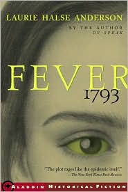 Fever 1793 by Laurie Halse