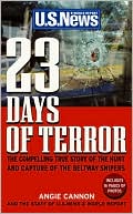 23 Days of Terror: The Compelling True Story of the Hunt and Capture of the Beltway Snipers