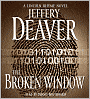 The Broken Window (Lincoln Rhyme Series #8)