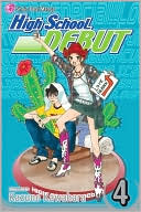 High School Debut, Volume 4