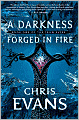 A Darkness Forged in Fire (Iron Elves Series #1)