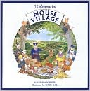 Welcome to Mouse Village
