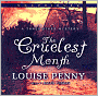 The Cruelest Month (Armand Gamache Series #3)