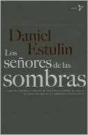 Los señores de las sombras