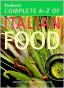 Carluccio's Complete A-Z of Italian Food