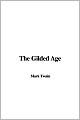 The Gilded Age