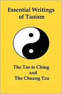Essential Writings Of Taoism