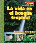 download La vida en el bosque tropical : A Home in the Rain Forest book