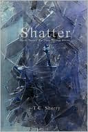 Shatter
