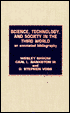 Science, Technology, and Society in the Third World: An Annotated Bibliography