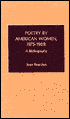 Poetry by American Women, 1975-1989: A Bibliography