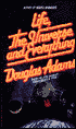 Life, the Universe and Everything (Hitchhiker's Guide Series #3)