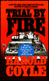 Trial by Fire