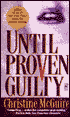 Until Proven Guilty (A Kathryn Mackay Mystery)