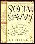 Social Savvy: A Teenage's Guide to Feeling Confident in Any Situation