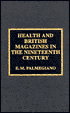Health and British Magazines in the Nineteenth Century: An Annotated Bibliography