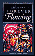 Forever Flowing (European Classics Series)