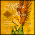 Miracle of Prayer: True Stories of Blessed Healings