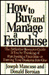 How to Buy and Manage a Franchise