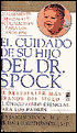 El Cuidado de Su Hijo del Dr. Spock