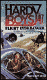 Flight Into Danger (Hardy Boys Casefiles Series #47)