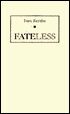 Fateless
