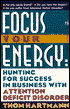 Focus Your Energy: Succeeding in Business with Attention Deficit Disorder