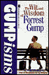 Gumpisms: The Wit and Wisdom of Forrest Gump