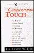 Compassionate Touch: The Role of Human Touch in Healing and Recovery
