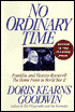 No Ordinary Time: Franklin and Eleanor Roosevelt: The Home Front in World War II