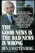 The Good News Is the Bad News Is Wrong