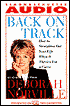 Back on Track: How to Straighten Out Your Life When It Throws You a Curve