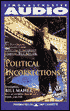 Political Incorrections: The Best Opening Monologues from Politically Incorrect Starring Bill Maher