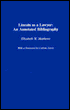 Lincoln as a Lawyer: An Annotated Bibliography